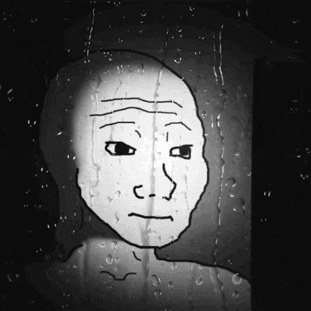 wojak in front of window while raining